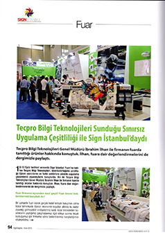 Tecpro, SignGraphic Dergisi Eylül 2015 / Tecpro Bilgi Teknolojileri Sunduğu Sınırsız Uygulama Çeşitliliği ile Sign İstanbul"daydı
