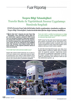 Tecpro, Sign Graphic Dergisi Ocak 2015 / Transfer Baskı ile Yapılabilecek Sınırsız Uygulamayı Standında Sergiledi
