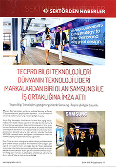 Tecpro, SignGraphic Dergisi Şubat 2019 / TECPRO Dünya'da Teknoloji Lideri Markalardan Biri Olan SAMSUNG İle İş Ortaklığına İmza Attı