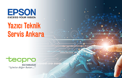 Epson Yazıcı Teknik Servis Ankara
