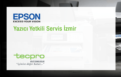 Epson Yazıcı Yetkili Servis İzmir