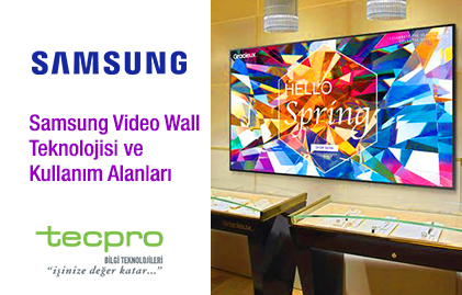 Samsung Video Wall Teknolojisi Kullanım Alanları